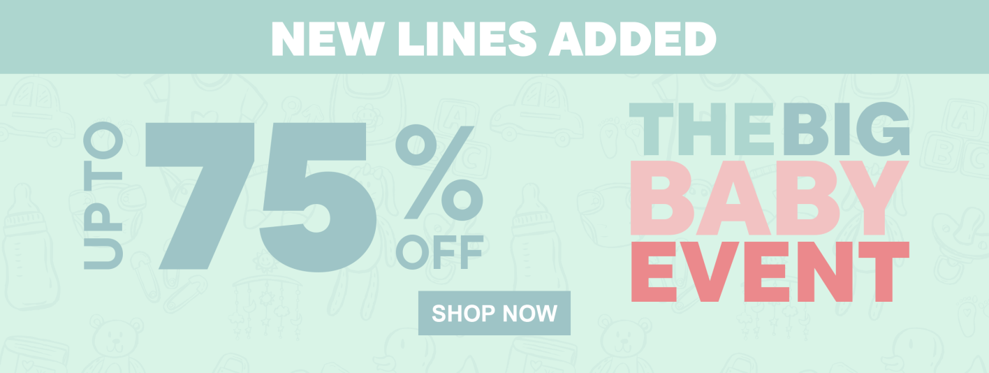 Big Baby Event | New Lines Added
